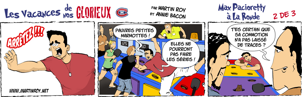 Les vacances de nos glorieux: Pacioretty 2